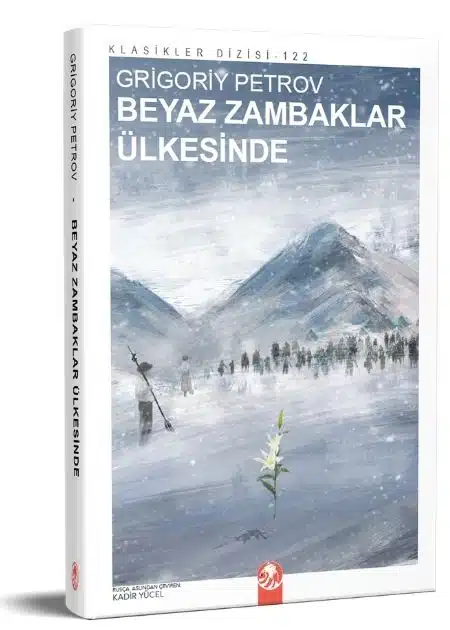 Beyaz Zambaklar Ülkesinde