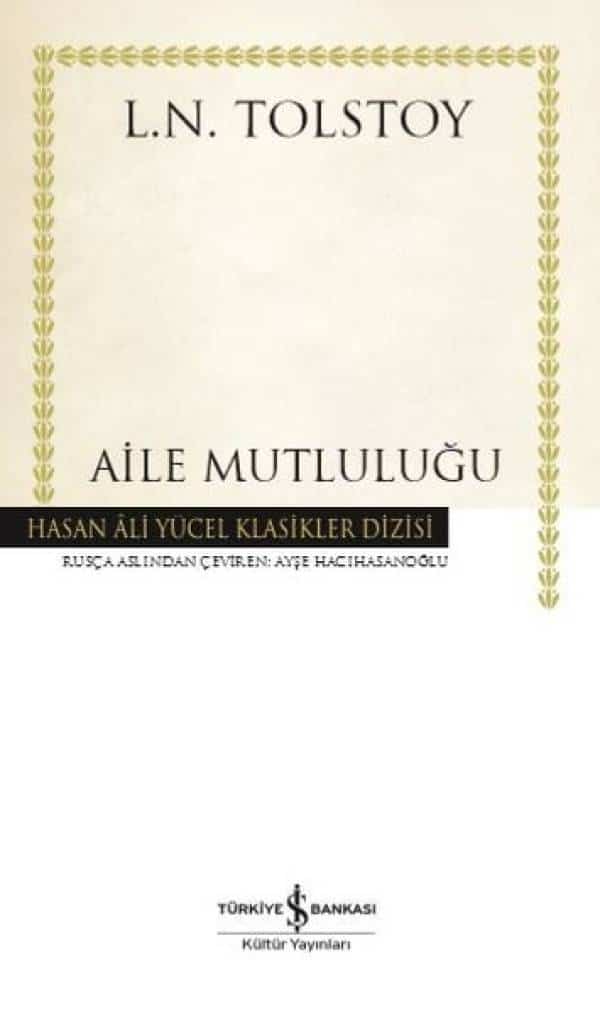 Aile Mutluluğu - Hasan Ali Yücel Klasikler - Kitabı Satın Al