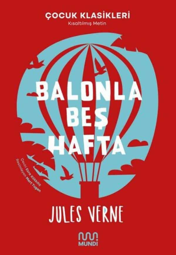 Balonla Beş Hafta - Çocuk Klasikleri - Kısaltılmış Metin - Kitabı Satın Al