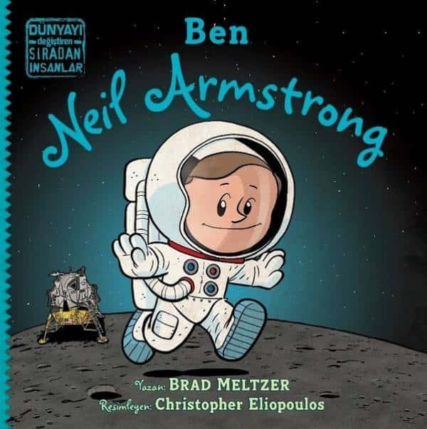 Ben Neil Armstrong - Dünyayı Değiştiren Sıradan İnsanlar - Kitabı Satın Al