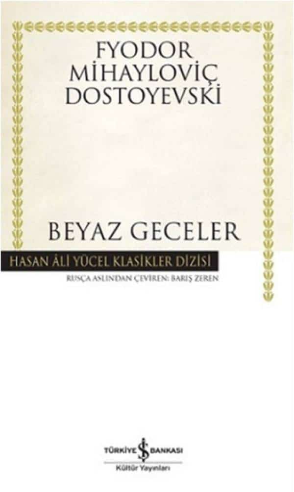 Beyaz Geceler - Hasan Ali Yücel Klasikleri - Kitabı Satın Al