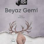 Beyaz Gemi - Kitabı Satın Al