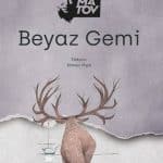 Beyaz Gemi - Kitabı Satın Al