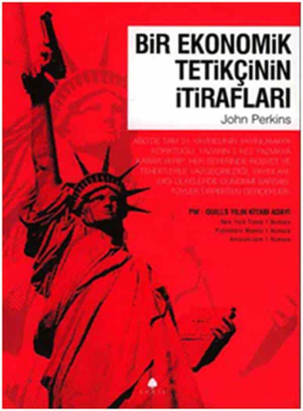 Bir Ekonomik Tetikçinin İtirafları - Kitabı Satın Al