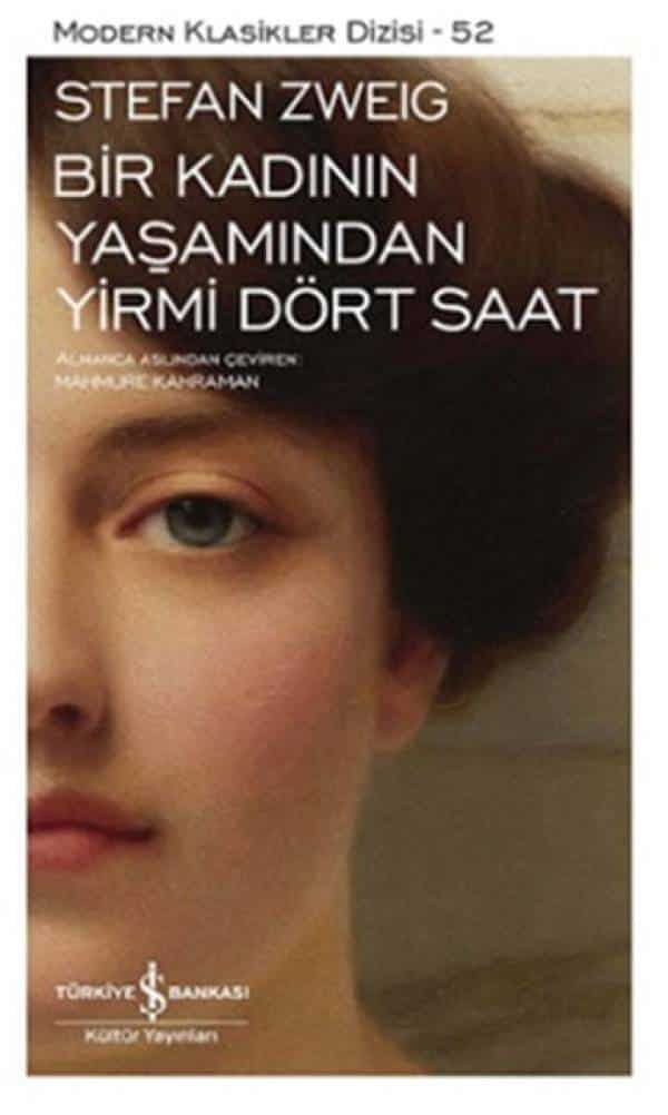 Bir Kadının Yaşamından Yirmi Dört Saat - Kitabı Satın Al