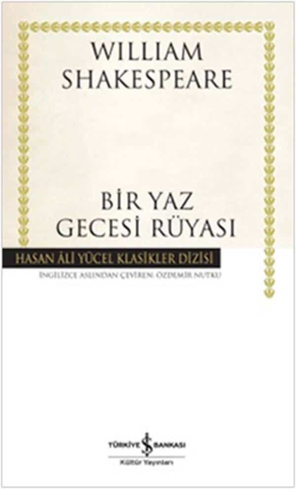 Bir Yaz Gecesi Rüyası - Hasan Ali Yücel Klasikleri - Kitabı Satın Al