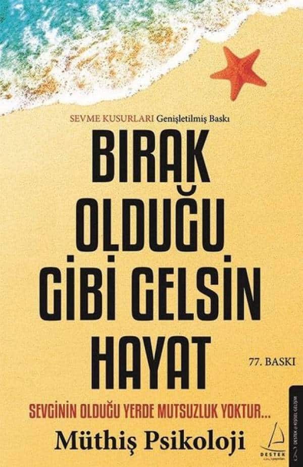 Bırak Olduğu Gibi Gelsin Hayat - Kitabı Satın Al