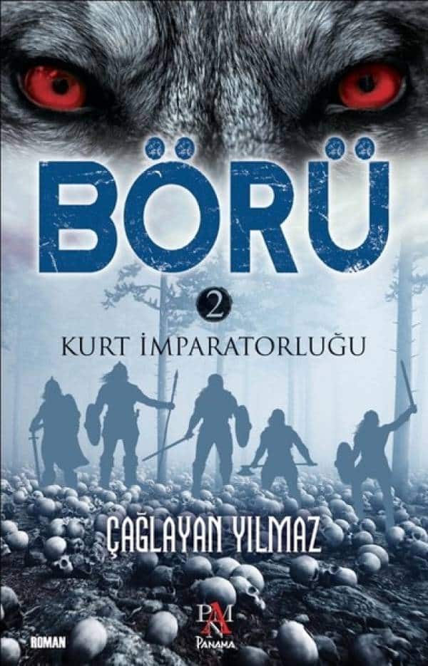 Börü 2-Kurt İmparatorluğu - Kitabı Satın Al