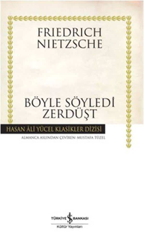 Böyle Söyledi Zerdüşt - Hasan Ali Yücel Klasikleri - Kitabı Satın Al