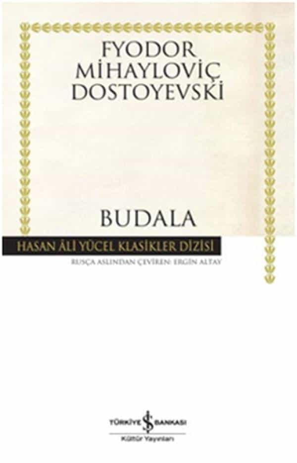 Budala - Hasan Ali Yücel Klasikleri - Kitabı Satın Al