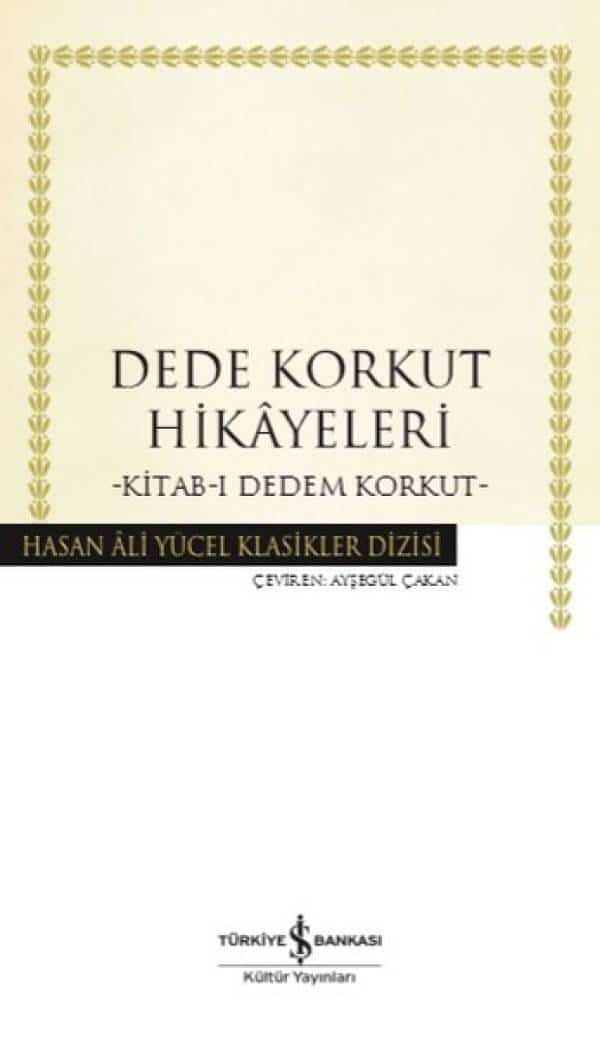 Dede Korkut Hikayeleri-Kitab-ı Dedem Korkut - Kitabı Satın Al