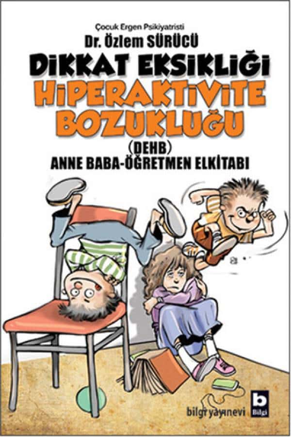 Dikkat Eksikliği Hiperaktivite Bozukluğu - Kitabı Satın Al