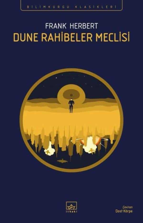 Dune Rahibeler Meclisi - Bilimkurgu Klasikleri - Kitabı Satın Al