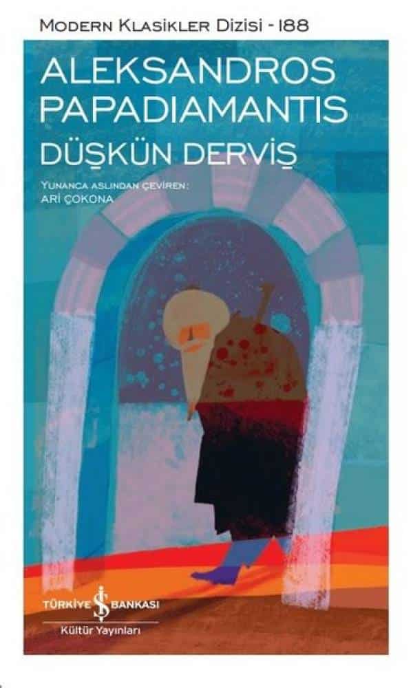 Düşkün Derviş - Modern Klasikler 188 - Kitabı Satın Al