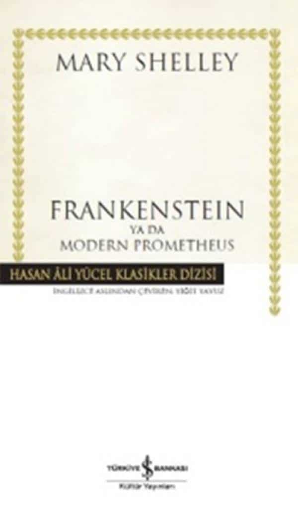 Frankenstein Ya Da Modern Prometheus - Kitabı Satın Al