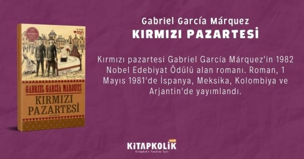 Gabriel Garcia Marquez: Kırmızı Pazartesi - Kitabı Satın Al