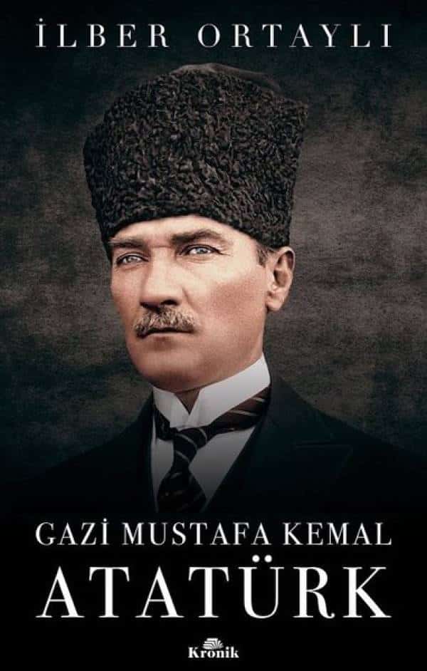 Gazi Mustafa Kemal Atatürk - Kitabı Satın Al