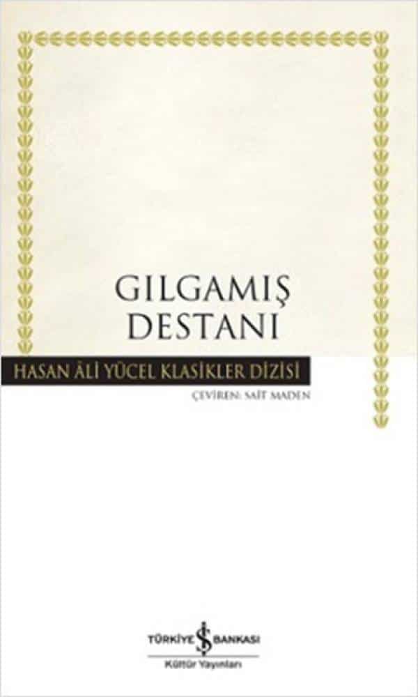 Gılgamış Destanı - Kitabı Satın Al