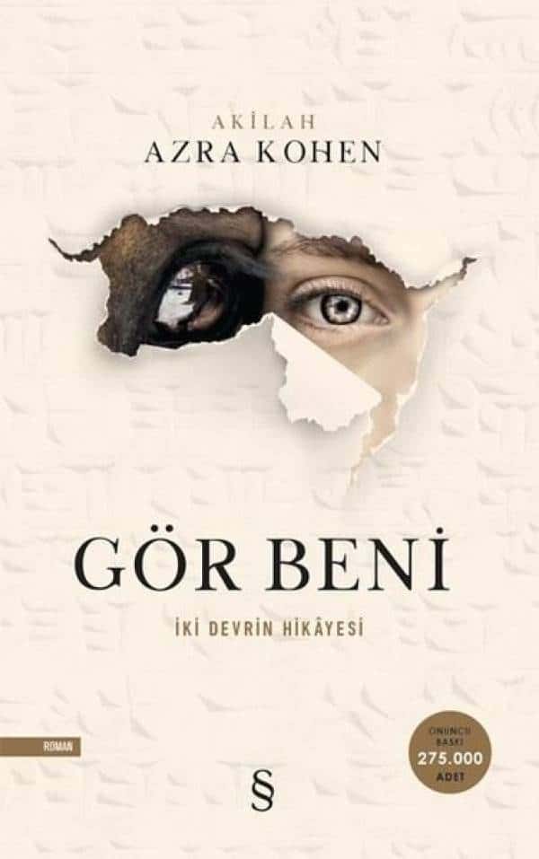 Gör Beni-İki Devrin Hikayesi - Kitabı Satın Al