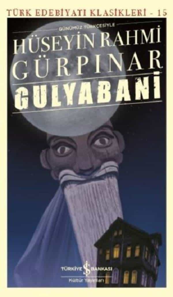 Günümüz Türkçesiyle Gulyabani - Kitabı Satın Al