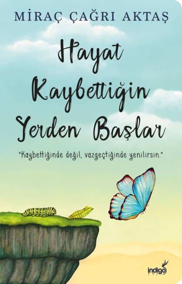 Hayat Kaybettiğin Yerden Başlar - Kitabı Satın Al