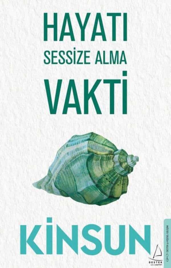 Hayatı Sessize Alma Vakti - Kitabı Satın Al