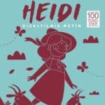 Heidi-Kısaltılmış Metin-İş Çocuk Klasikleri - Kitabı Satın Al