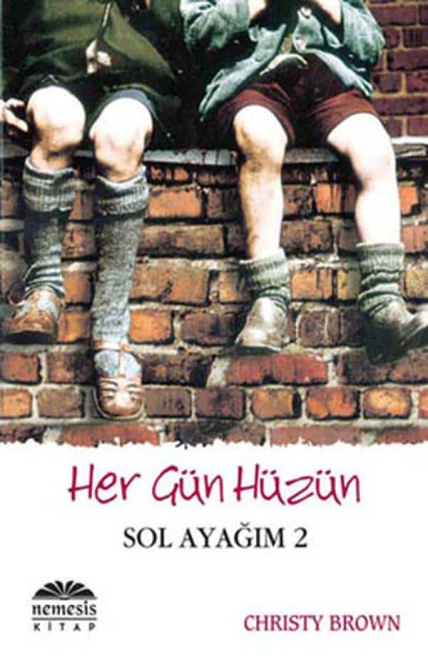 Her Gün Hüzün - Sol ayağım 2 - Kitabı Satın Al