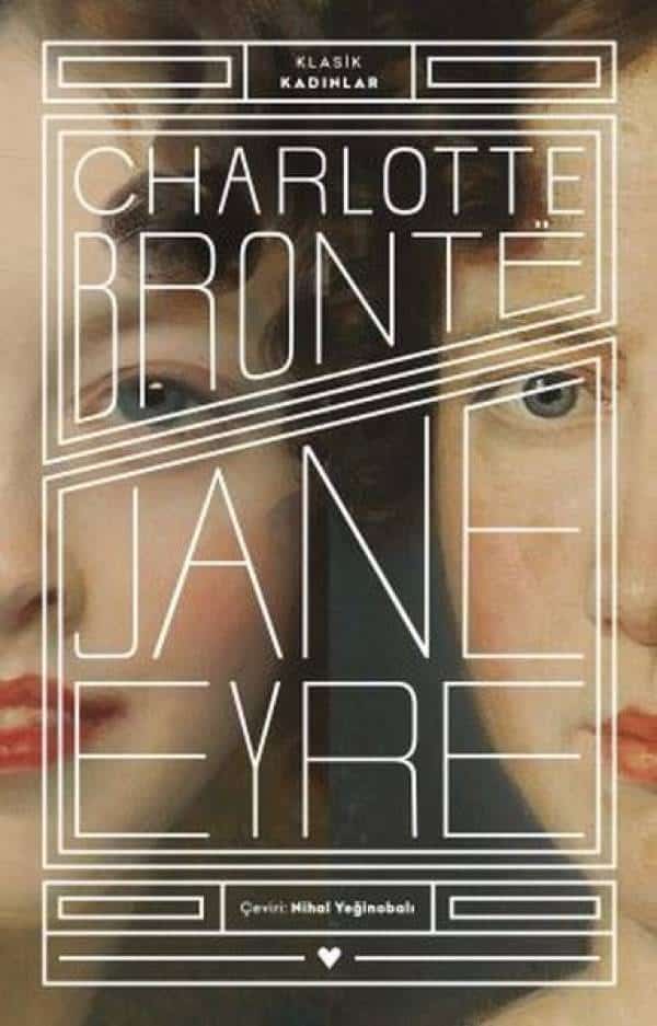 Jane Eyre - Klasik Kadınlar - Kitabı Satın Al