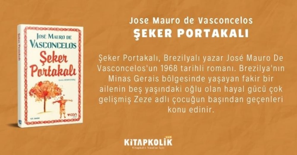Jose Mauro de Vasconcelos: Şeker Portakalı - Kitabı Satın Al