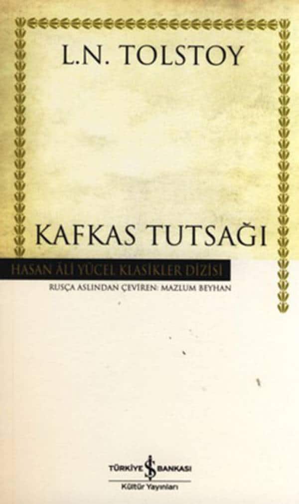 Kafkas Tutsağı-Hasan Ali Yücel Klas - Kitabı Satın Al