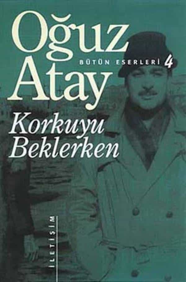 Korkuyu Beklerken - Bütün Eserleri 4 - Kitabı Satın Al