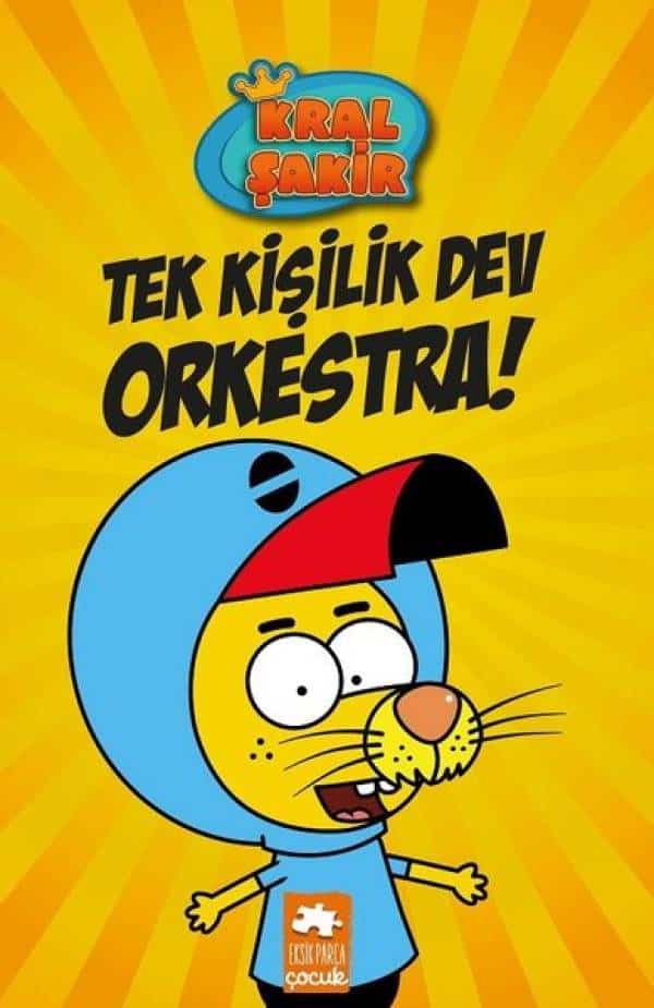 Kral Şakir-Tek Kişilik Dev Orkestra! - Kitabı Satın Al