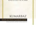 Kumarbaz - Hasan Ali Yücel Klasikleri - Kitabı Satın Al
