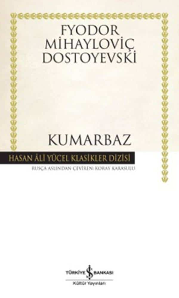 Kumarbaz - Hasan Ali Yücel Klasikleri - Kitabı Satın Al