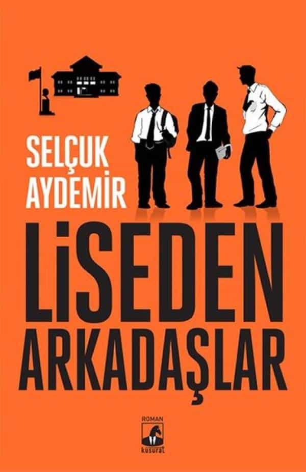 Liseden Arkadaşlar - Kitabı Satın Al