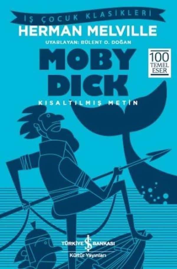 Moby Dick-Kısaltılmış Metin - Kitabı Satın Al