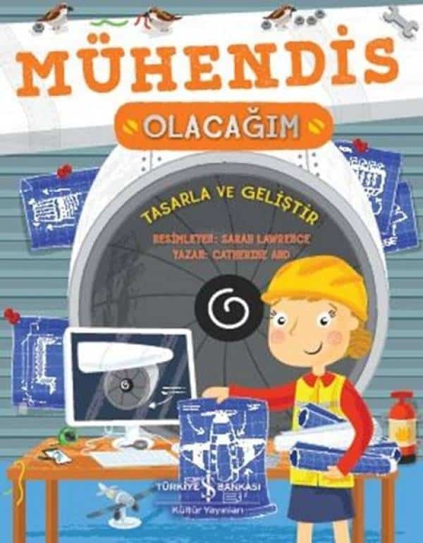 Mühendis Olacağım - Tasarla ve Geliştir - Kitabı Satın Al