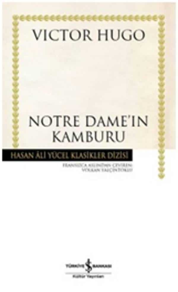 Notre Dameın Kamburu - Hasan Ali Yücel Klasikleri - Kitabı Satın Al