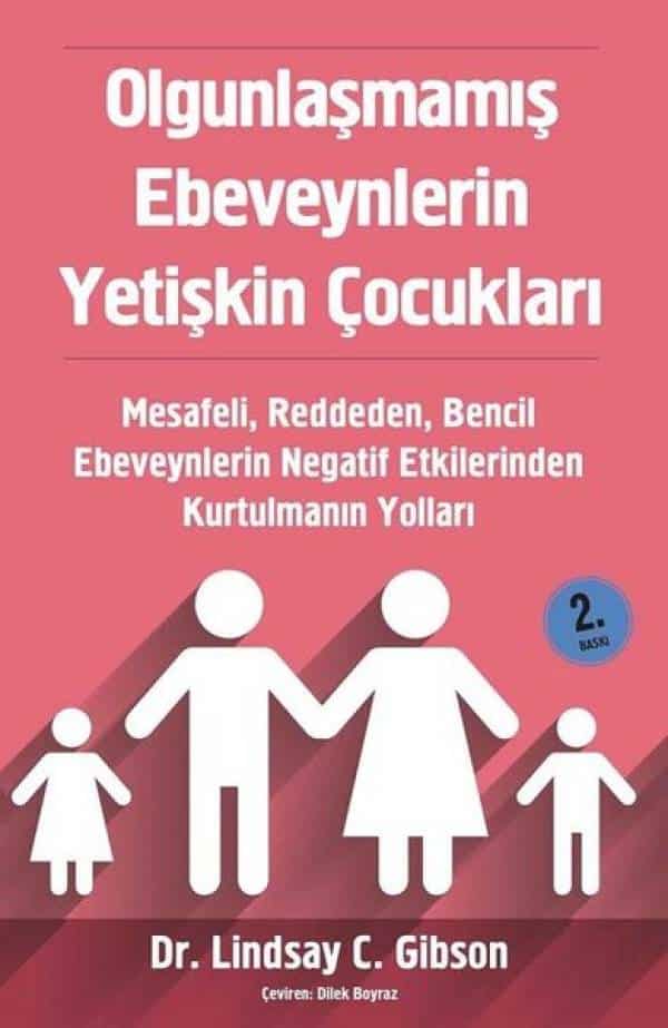 Olgunlaşmamış Ebeveynlerin Yetişkin Çocukları - Kitabı Satın Al