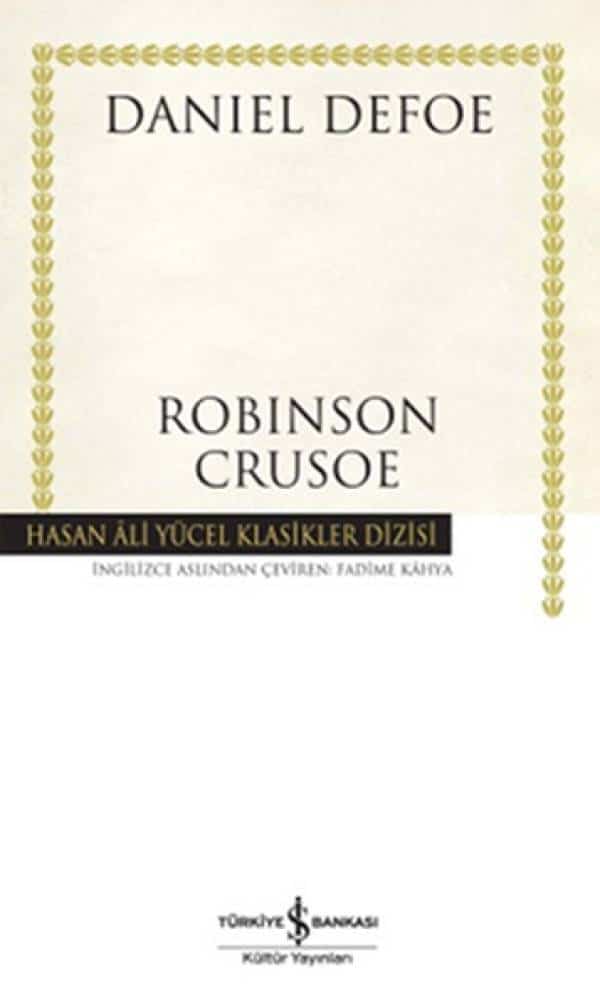 Robinson Crusoe - Hasan Ali Yücel Klasikleri - Kitabı Satın Al