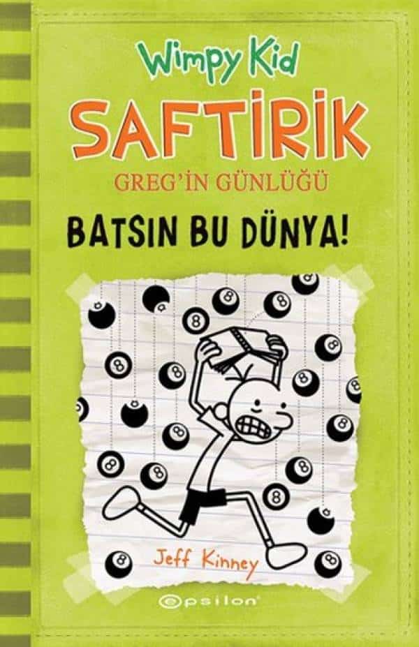 Saftirik Gregin Günlüğü 8 - Batsın Bu Dünya! - Kitabı Satın Al