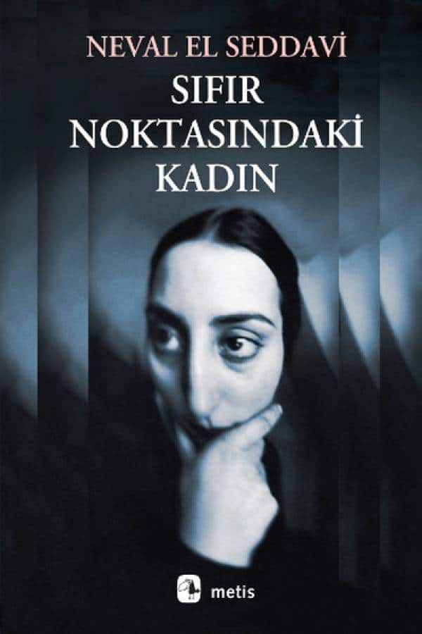 Sıfır Noktasındaki Kadın - Kitabı Satın Al