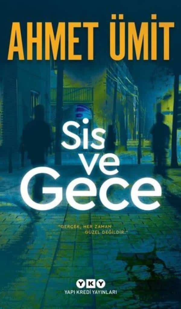 Sis ve Gece - Kitabı Satın Al