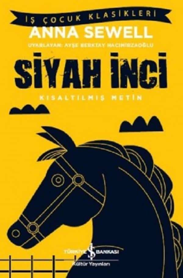 Siyah İnci-Kısaltılmış Metin - Kitabı Satın Al