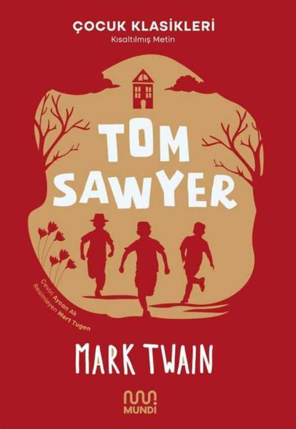 Tom Sawyer - Çocuk Klasikleri - Kitabı Satın Al