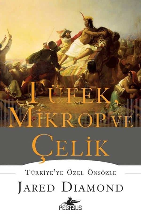 Tüfek Mikrop ve Çelik - Kitabı Satın Al