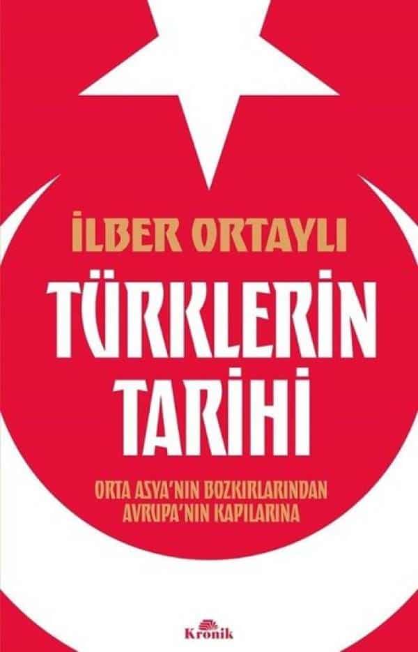 Türklerin Tarihi - Orta Asyanın Bozkırlarından Avrupanın Kapılarına - Kitabı Satın Al