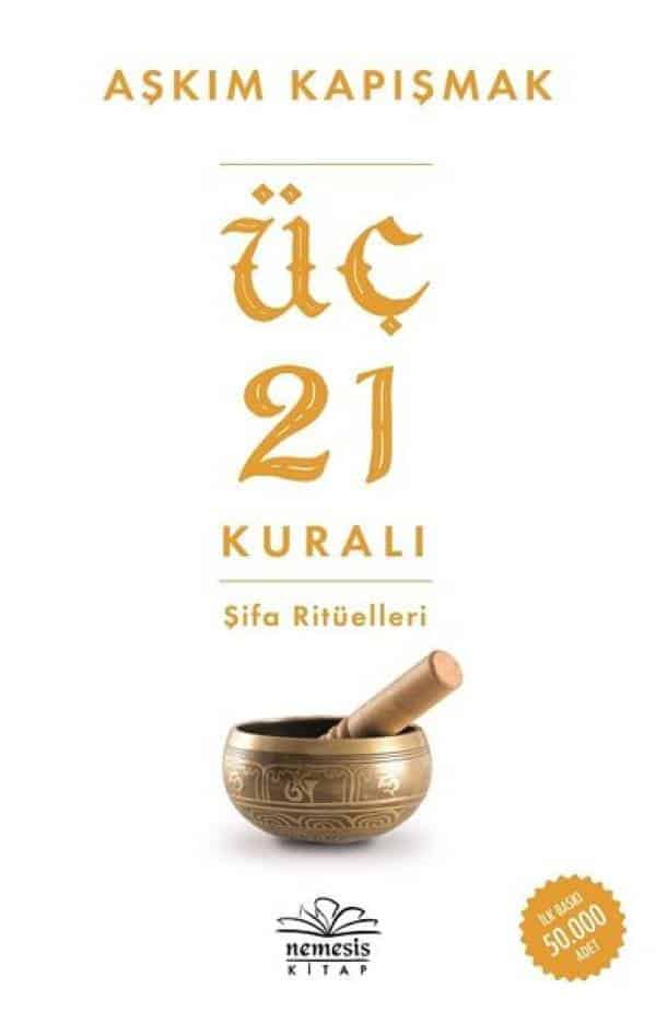 Üç 21 Kuralı Şifa Ritüelleri - Kitabı Satın Al