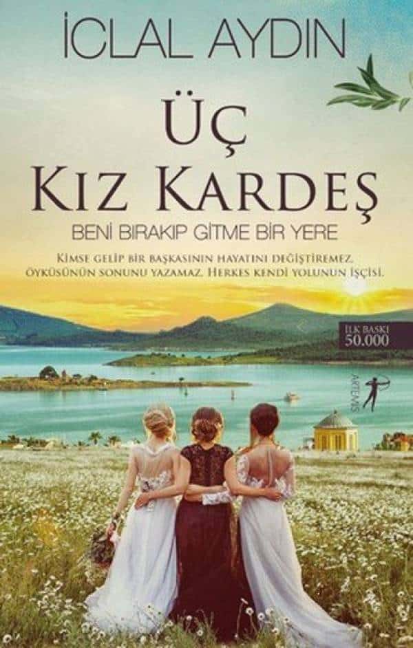 Üç Kız Kardeş - Kitabı Satın Al